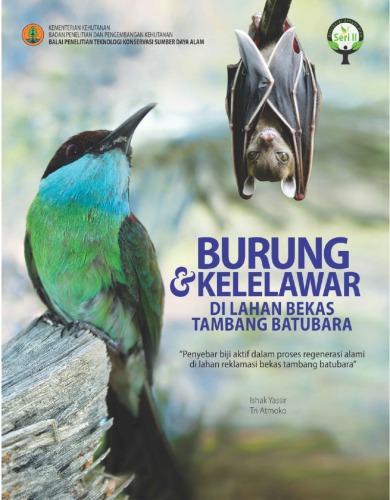 ﻿پرندگان و خفاش ها در زمین معدن زغال سنگ سابق