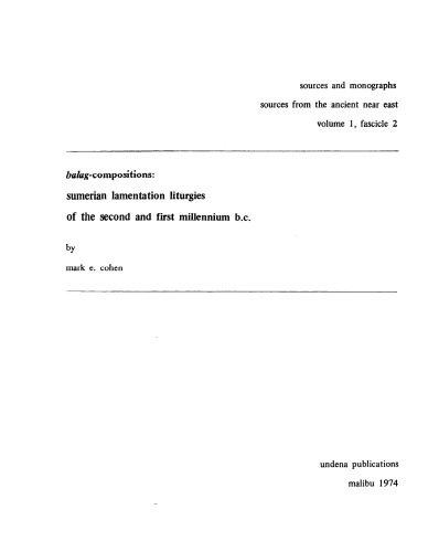 Balag-Compositions: Liturgies لعنتی سومری از دوم و هزاره اول B.C.