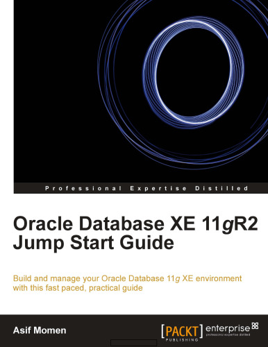 ﻿Oracle Database XE 11gR2 Jump Start Guide