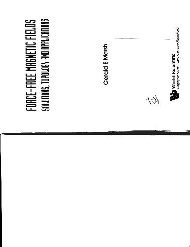 زمینه های آهنربا ، راه حلها ، توپولوژی و برنامه های کاربردی بدون نیروی