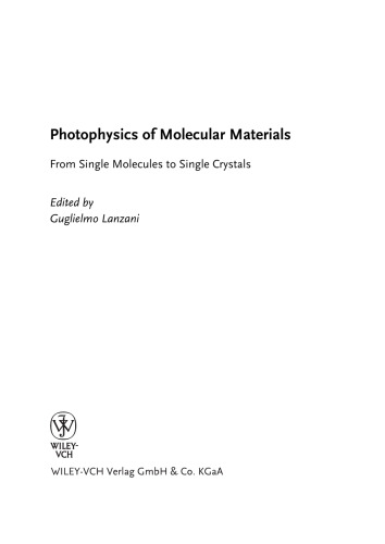 فوتوفیزیک مواد مولکولی: از مولکول های تک به بلورهای تک
