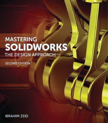 ﻿تسلط بر SolidWorks: رویکرد طراحی