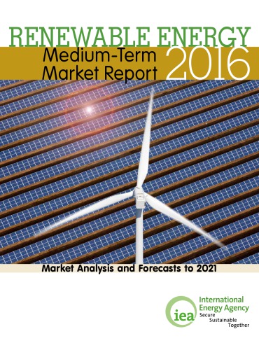 ﻿گزارش میان مدت بازار انرژی های تجدیدپذیر 2016.
