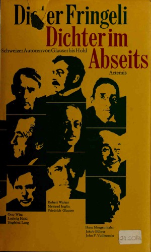 ﻿شاعر در حاشیه. نویسندگان سوئیسی از گلازر تا هول
