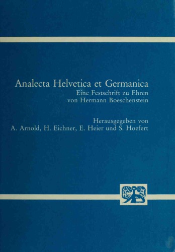 ﻿Analecta Helvetica et Germanica. نشریه ای به مناسبت بزرگداشت هرمان بوشنچینشتاین