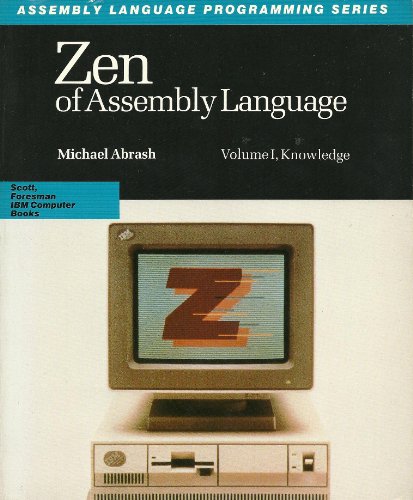 ﻿Zen of Assembly Language: دانش