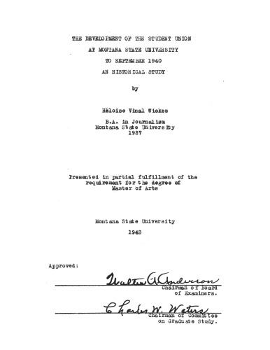 ﻿توسعه اتحادیه دانشجویی در دانشگاه ایالتی مونتانا تا سپتامبر 1940 ؛ یک مطالعه تاریخی
