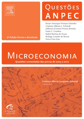 ﻿ANPEC Microeconomics: سوالات نظر داده شده از مسابقات از سال 2003 تا 2012