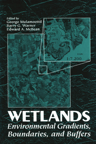 ﻿تالاب ها: شیب های محیطی، مرزها و حایل ها. [مجموعه مقالات سمپوزیوم بین المللی، 22-23 آوریل 1994]