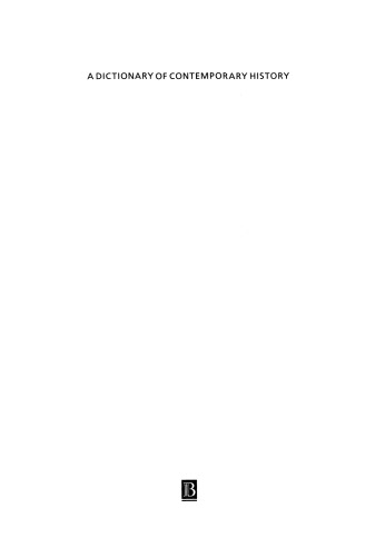﻿فرهنگ لغت تاریخ معاصر، 1945 تا به امروز