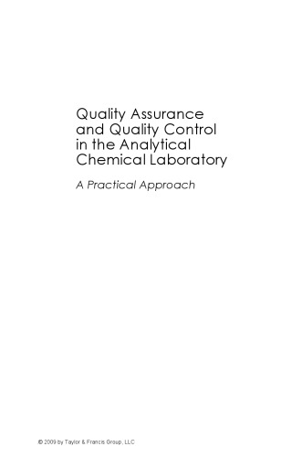 ﻿تضمین کیفیت و کنترل کیفیت در آزمایشگاه شیمی تجزیه: رویکردی عملی، ویرایش دوم