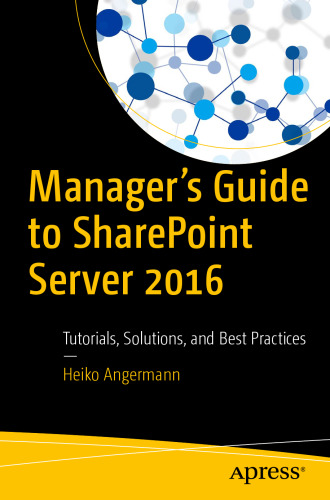 ﻿راهنمای مدیر برای SharePoint Server 2016: آموزش ها ، راه حل ها و بهترین روش ها