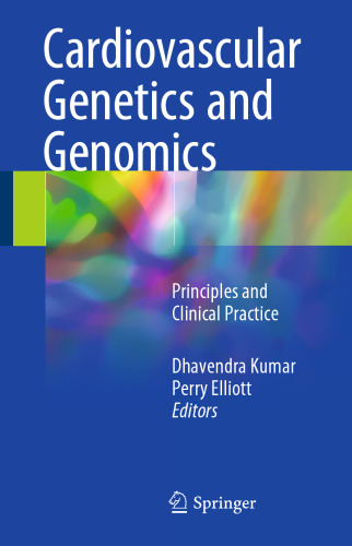 ژنتیک قلب و عروق و ژنومیک: اصول و عملکرد بالینی