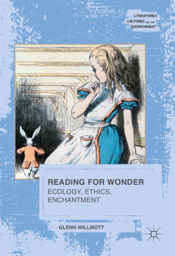 ﻿خواندن برای Wonder: بوم شناسی ، اخلاق ، افسون