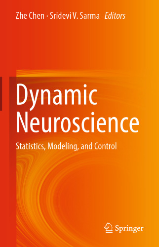علوم اعصاب پویا: آمار ، مدل سازی و کنترل