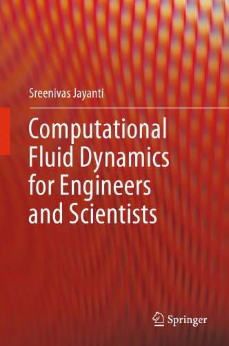 ﻿دینامیک سیالات محاسباتی برای مهندسان و دانشمندان