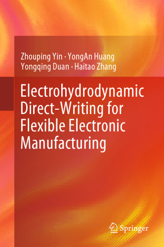 نوشتن مستقیم الکترو هیدروودینامیکی برای تولید الکترونیکی انعطاف پذیر
