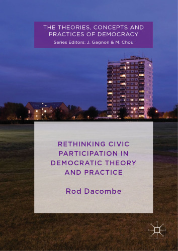 بازنگری در مشارکت مدنی در نظریه و عمل دموکراتیک