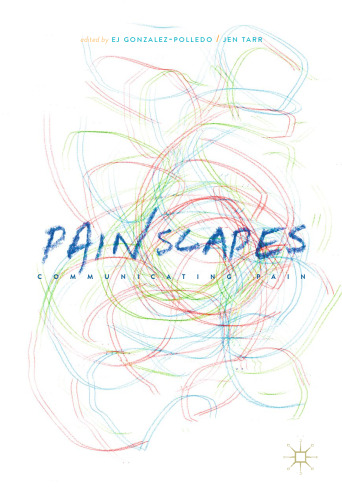 ﻿Painscapes: Communicating Pain