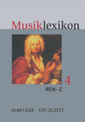 ﻿فرهنگ لغت موسیقی: جلد چهارم: Ren to Z