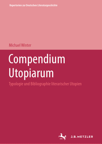 Compendium Utopiarum: نوع شناسی و کتابشناسی اتوپیای ادبی