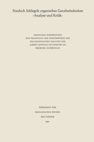 ﻿تفکر کل نگر ارگانیک فردریش شلگل: تحلیل و نقد