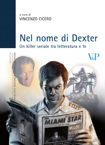 ﻿به نام دکستر قاتل زنجیره ای بین ادبیات و تلویزیون