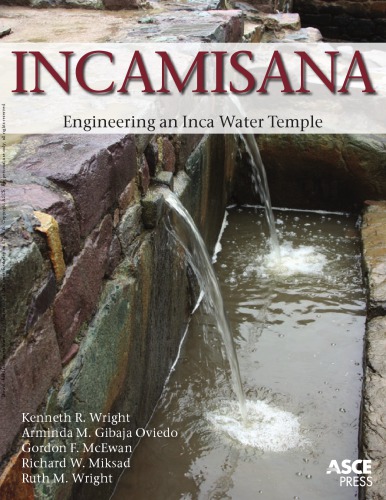 Incamisana: مهندسی معبد آب Inca