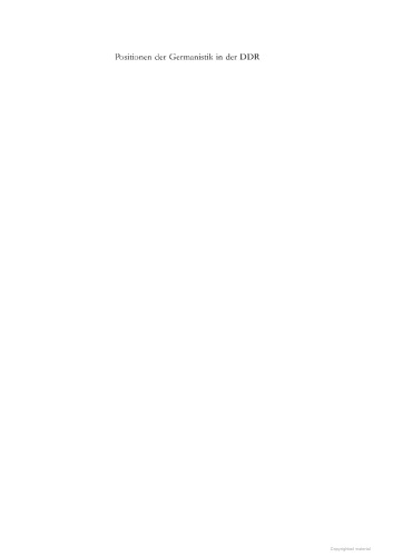 ﻿موقعیت های مطالعات آلمانی در GDR: افراد - زمینه های تحقیقاتی - فرم های سازمانی