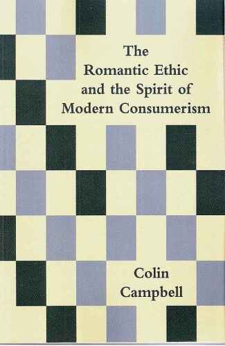 ﻿اخلاق رمانتیک و روح مصرف گرایی مدرن