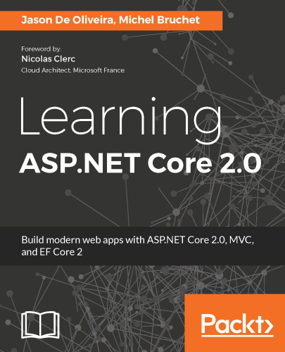 ﻿﻿یادگیری ASP.NET Core 2.0: ساخت برنامه های وب مدرن با ASP.NET Core 2.0، MVC، و EF Core 2