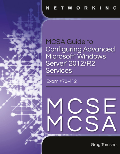 ﻿راهنمای MCSA برای پیکربندی خدمات پیشرفته Microsoft Windows Server 2012 /R2، امتحان 70-412