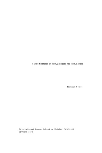 خصوصیات P-ADIC طرح های مدولار و فرم های مدولار