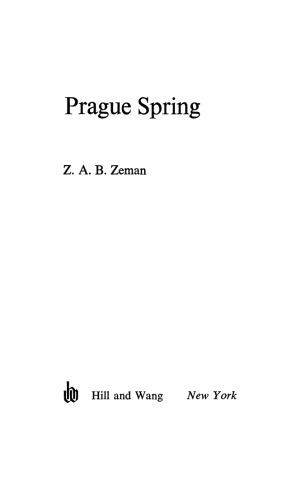 ﻿بهار پراگ: گزارشی در مورد چکسلواکی 1968.