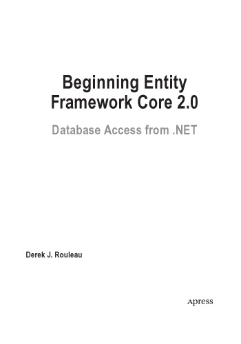 ﻿Starting Entity Framework Core 2.0. دسترسی به پایگاه داده از دات نت