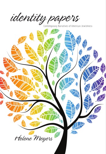 ﻿اسناد هویتی: روایات معاصر یهودیان آمریکا