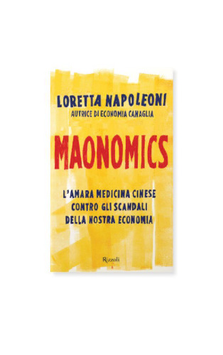 ﻿مائونومیک. داروی تلخ چینی در برابر رسوایی های اقتصاد ما