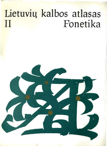 ﻿اطلس زبان لیتوانیایی II. آواشناسی - نقشه ها