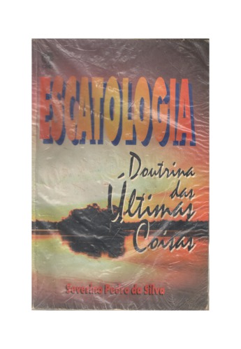﻿اسکاتولوژی: دکترین آخرین چیزها
