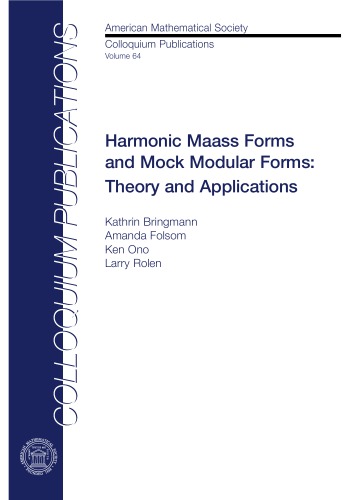 ﻿اشکال Harmonic Maass و اشکال مدول ساختگی: تئوری و کاربردها