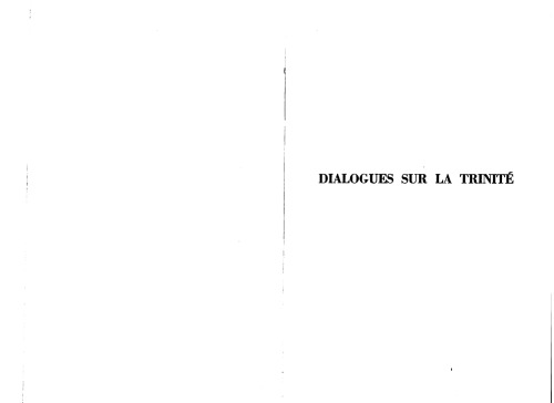 ﻿گفتگوهایی درباره تثلیث I-II، جلد اول