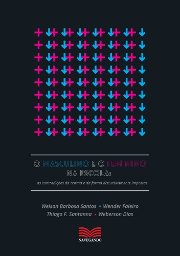 ﻿مذکر و مؤنث در مدرسه: تضادهای هنجار و شکل تحمیلی گفتمانی