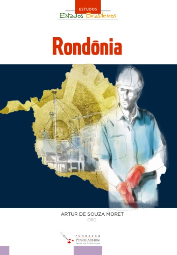 ﻿Rondonia 2000-2013
