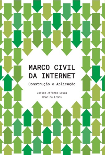﻿Marco civil da internet: ساخت و ساز و کاربرد