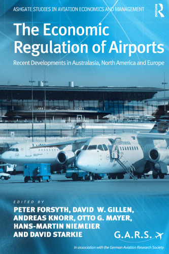 ﻿مقررات اقتصادی فرودگاه ها: تحولات اخیر در استرالیا، آمریکای شمالی و اروپا