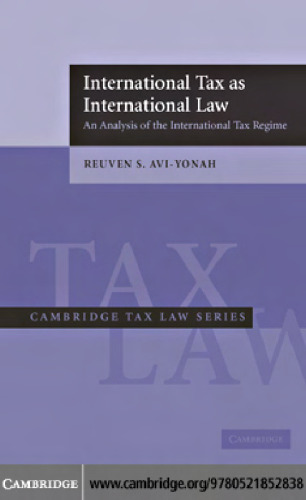 مالیات بین المللی به عنوان حقوق بین الملل: تحلیلی از رژیم مالیاتی بین المللی (مجموعه قوانین مالیات کمبریج)