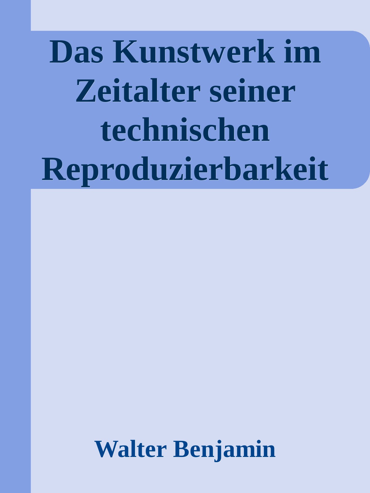 ﻿اثر هنری در عصر تکرارپذیری فنی آن