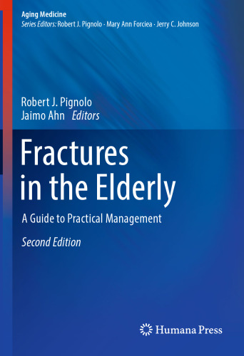 ﻿شکستگی در سالمندان: راهنمای مدیریت عملی