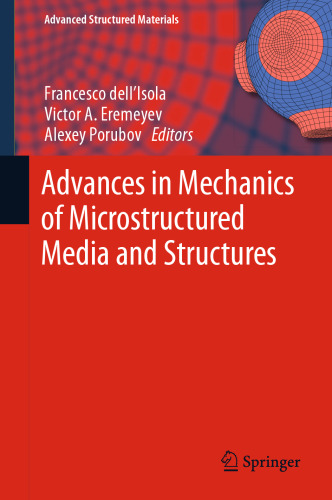 پیشرفت در مکانیک رسانه ها و سازه های میکروساختار