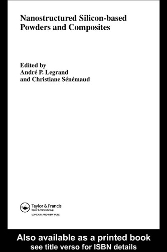 پودرها و کامپوزیت های مبتنی بر سیلیکون نانوساختار شده